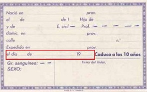 DNI antiguo (azul): Localizar fecha de Expedici�n DNI permanente. �ltimo campo en el reverso del DNI.